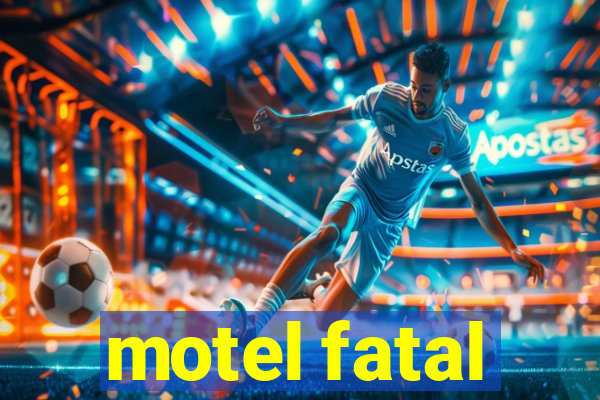 motel fatal